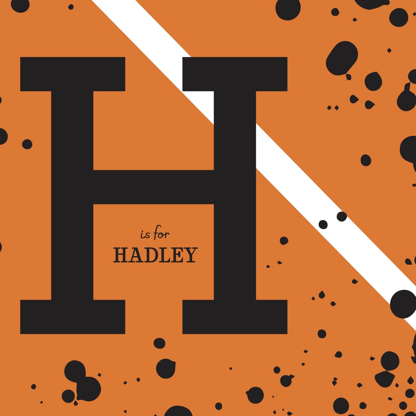 H is for Hadley Custom Type II Wallpaper