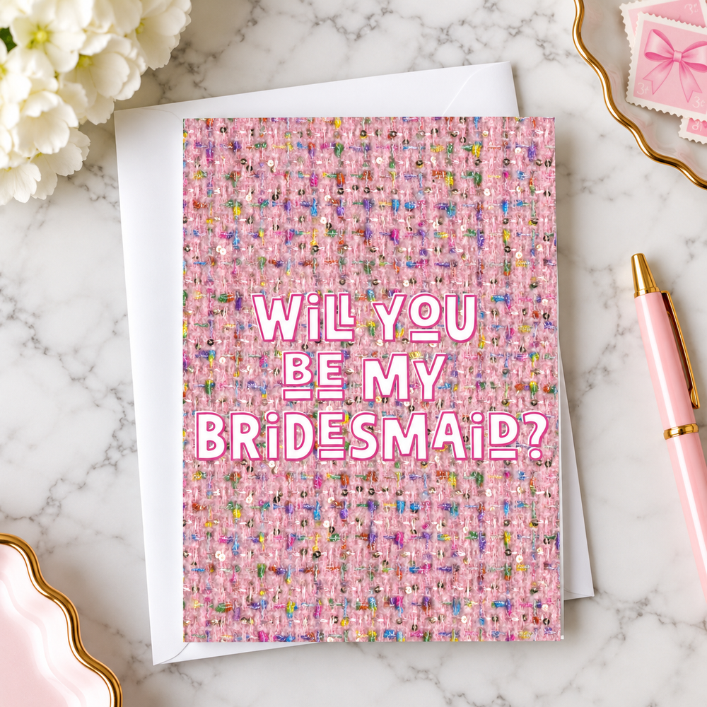 Will You Be My Bridesmaid Greeting Card